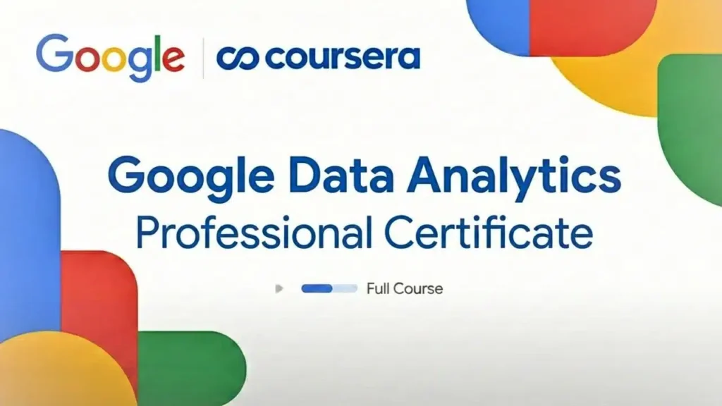 Google Data Analytics Professional Certificate